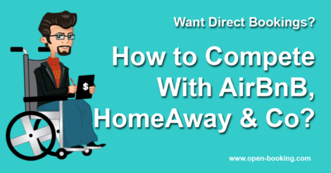 How to compete with AirBnB, HomeAway & Co?
